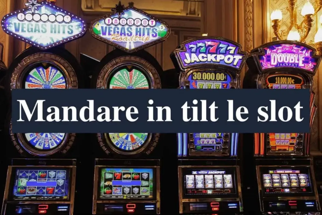 Come mandare in tilt le slot machine
